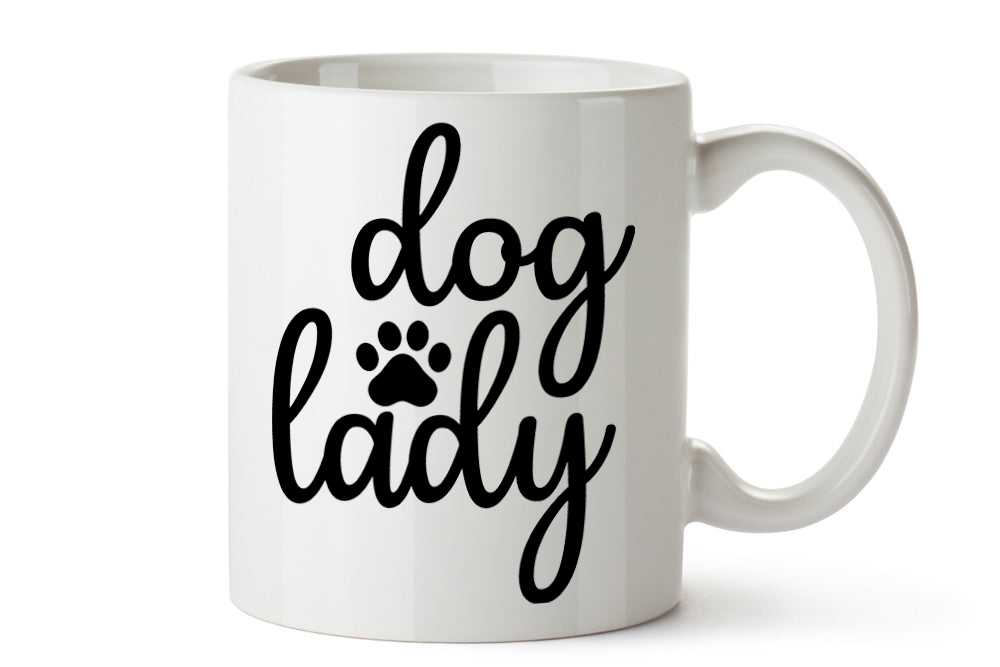11-oz & 15-oz Sayings Mug ~ Dog Lady