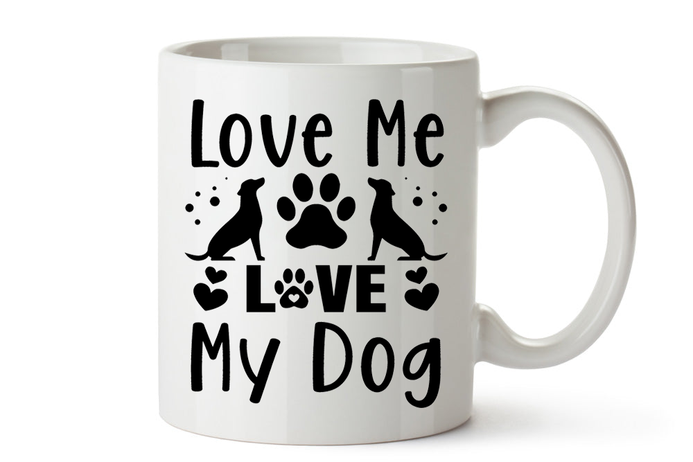 11-oz & 15-oz Sayings Mug ~ Love me, Love my Dog
